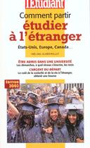 Couverture du livre « Comment partir etudier a l'etranger » de Yael Didi aux éditions L'etudiant