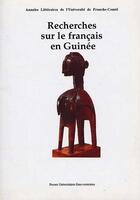 Couverture du livre « Recherches sur le français en Guinée » de  aux éditions Pu De Franche Comte