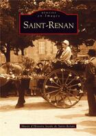 Couverture du livre « Saint-Renan » de Musee Saint-Renan aux éditions Editions Sutton