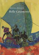 Couverture du livre « Bella Casamance » de Benjamin Prouvost aux éditions Michel De Maule