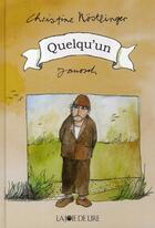 Couverture du livre « Quelqu'un » de Janosh et Christine Nostlinger aux éditions La Joie De Lire