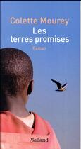 Couverture du livre « Les terres promises » de Colette Mourey aux éditions Balland