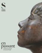 Couverture du livre « En passant impressionism in sculpture » de Eiling Alexander aux éditions Prestel