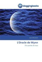 Couverture du livre « L'oracle de wynn » de Orcemont Laure aux éditions Bloggingbooks