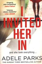 Couverture du livre « I invited her in » de Adele Parks aux éditions Harper Collins Uk