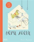 Couverture du livre « Home alone » de Barbara Nascimbeni aux éditions Thames & Hudson