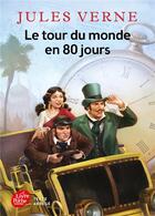 Couverture du livre « Le tour du monde en 80 jours » de Jules Verne aux éditions Le Livre De Poche Jeunesse