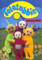 Couverture du livre « Teletubbies ; annuel 2001 » de  aux éditions Le Livre De Poche Jeunesse