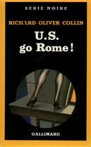 Couverture du livre « U.S. go Rome ! » de Richard Oliv Collin aux éditions Gallimard