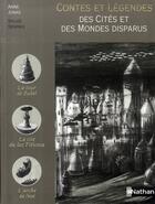 Couverture du livre « Des Cités et des Mondes disparus » de Jonas/Serpix/Serprix aux éditions Nathan