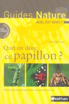 Couverture du livre « Quel est donc ce papillon ? » de Heiko Bellmann aux éditions Nathan