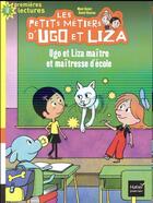 Couverture du livre « Les petits metiers d'ugo et liza - t05 - les petits metiers d'ugo et liza - ugo et liza maitre et ma » de Doinet/Blancou aux éditions Hatier