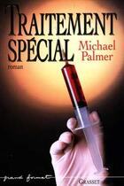 Couverture du livre « Traitement special » de Palmer-M aux éditions Grasset Et Fasquelle