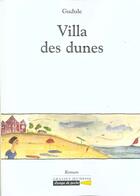 Couverture du livre « Villa des dunes » de Gudule aux éditions Grasset Jeunesse