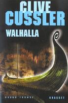 Couverture du livre « Walhalla » de Cussler-C aux éditions Grasset Et Fasquelle