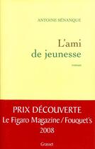 Couverture du livre « L'ami de jeunesse » de Senanque-A aux éditions Grasset