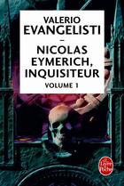 Couverture du livre « Nicolas Eymerich, inquisiteur : Intégrale vol.1 : Tomes 1 à 5 » de Valerio Evangelisti aux éditions Le Livre De Poche
