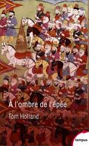 Couverture du livre « À l'ombre de l'épée » de Tom Holland aux éditions Tempus/perrin