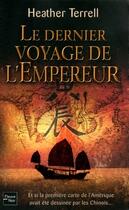 Couverture du livre « Le dernier voyage de l'empereur » de Terrell Heather aux éditions Fleuve Editions