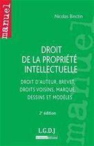 Couverture du livre « Droit de la propriété intellectuelle (2e édition) » de Nicolas Binctin aux éditions Lgdj