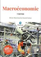 Couverture du livre « Macroéconomie (7e édition) » de Olivier Blanchard et Daniel Cohen aux éditions Pearson