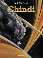 Couverture du livre « Chindi » de Jack Mcdevitt aux éditions L'atalante