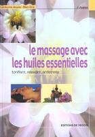 Couverture du livre « Massage avec les huiles essentielles (relie) » de Pradini aux éditions De Vecchi