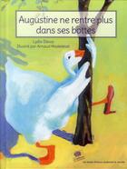 Couverture du livre « Augustine ne rentre plus dans ses bottes » de Lydia Devos et Arnaud Madelenat aux éditions Le Pommier
