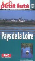 Couverture du livre « Pays de la Loire (edition 2006-2007) » de Collectif Petit Fute aux éditions Le Petit Fute