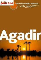 Couverture du livre « Carnet de voyage : Agadir (édition 2009) » de Collectif Petit Fute aux éditions Le Petit Fute