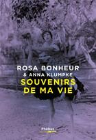 Couverture du livre « Souvenirs de ma vie » de Rosa Bonheur et Anna Klumpke aux éditions Phebus
