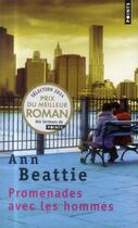 Couverture du livre « Promenades avec les hommes » de Ann Beattie aux éditions Points