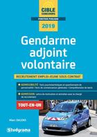 Couverture du livre « Gendarme adjoint volontaire ; recrutement emploi-jeune sous contrat tout-en-un (concours 2019) » de Marc Dalens aux éditions Studyrama