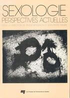 Couverture du livre « Sexologie ; perspectives actuelles » de Jean-Pierre Trempe aux éditions Pu De Quebec