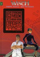 Couverture du livre « Largo Winch Tome 15 : les trois yeux des gardiens du Tao » de Jean Van Hamme et Philippe Francq aux éditions Dupuis