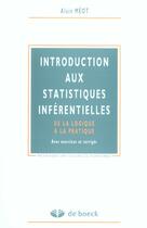 Couverture du livre « Introduction aux statistiques inférentielles » de Alain Meot aux éditions De Boeck Superieur
