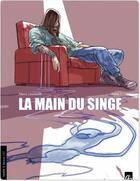 Couverture du livre « La main du singe Tome 1 » de Alexis Laumaille aux éditions Bamboo