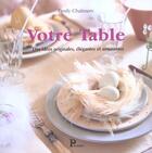 Couverture du livre « Votre Table » de Emily Chalmers aux éditions Parangon