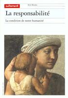 Couverture du livre « La Responsabilite » de Monette Vacquin aux éditions Autrement