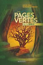 Couverture du livre « Les pages vertes de la Bible » de Fines David et Norman Levesque aux éditions Novalis