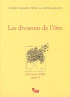 Couverture du livre « Les divisions de l'etre » de Chabert/Rolland Cath aux éditions In Press