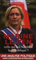 Couverture du livre « Marine Le Pen, celle qui fait trembler la République » de Stephane Bleganski aux éditions Qi Editions