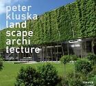 Couverture du livre « Peter kluska landscape architecture » de  aux éditions Hirmer