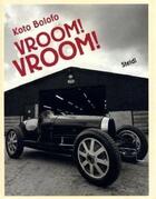 Couverture du livre « Koto bolofo vroom vroom » de Koto Bolofo aux éditions Steidl