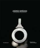 Couverture du livre « Andres Serrano ; rétrospective » de Andres Serrano aux éditions Silvana