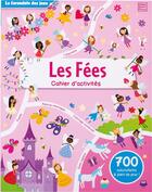 Couverture du livre « La farandole des jeux - les fees - cahier d'activites » de Lauren Ellis aux éditions Quatre Fleuves