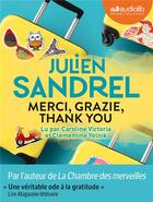 Couverture du livre « Merci, grazie, thank you - livre audio 1 cd mp3 » de Julien Sandrel aux éditions Audiolib