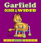 Couverture du livre « GARFIELD: OLDER AND WIDER - HIS 41ST BOOK » de Jim Davis aux éditions Ballantine Books Inc.