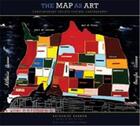 Couverture du livre « The map as art (hardback) » de Katherine Harmon aux éditions Princeton Architectural