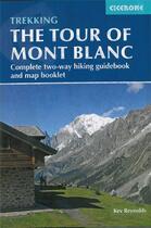 Couverture du livre « The tour of mont blanc » de Kev Reynolds aux éditions Cicerone Press